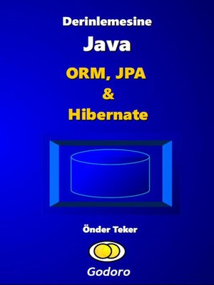 cover image of Derinlemesine Java--ORM, JPA & Hibernate